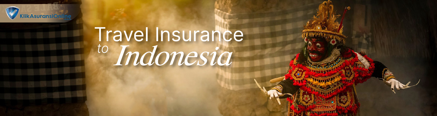 Travel Insurance for Indonesia